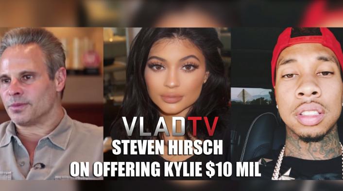 EXCLUSIVE Steven Hirsch Offers Kylie Jenner Tyga Major Bank For Sex Tape