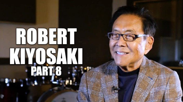 Exclusive Robert Kiyosaki On Rich Vs Wealthy Explains How He Has