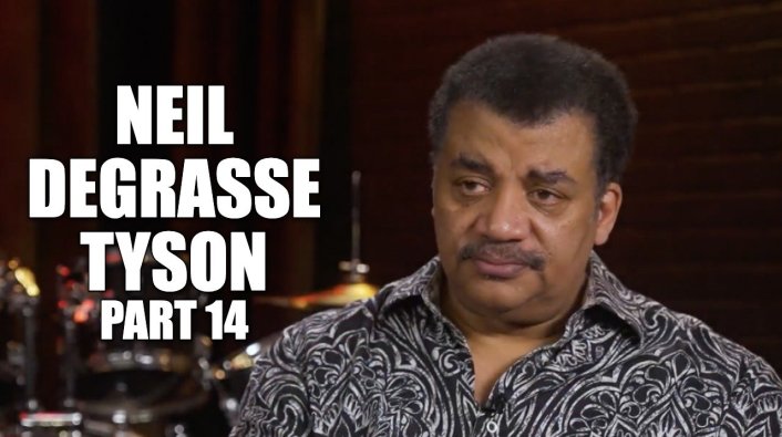 Exclusive Neil Degrasse Tyson On Why He Doesn T Believe In God Which God There S 18 000 Vladtv