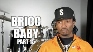 Bricc Baby on Altercation with Nipsey's Brother Blacc Sam Over Eric Holder Friendship